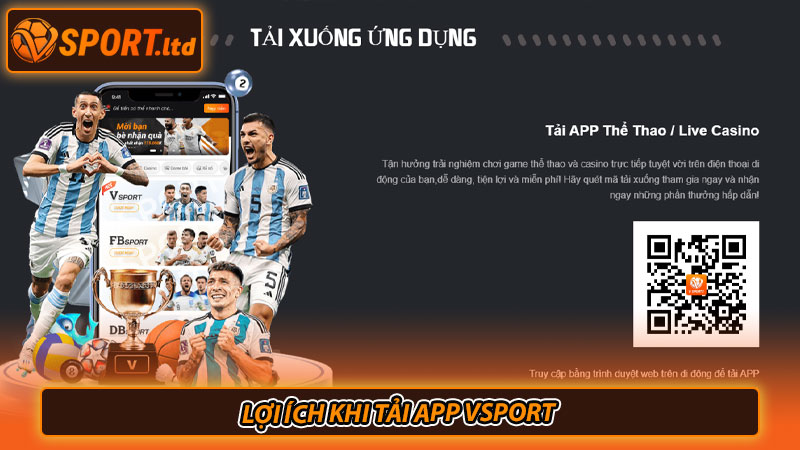 Lợi ích khi tải app Vsport