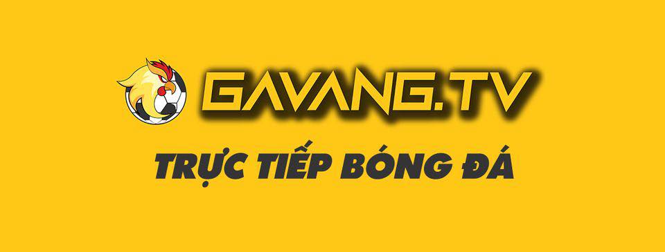 Gà Vàng TV - Gavangtv.buzz Trực tiếp bóng đá số 1 Việt nam